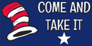 Come & Take It Cat In The Hat Dr. Suess American Made Bumper Stickers Wholesale Pack of 50 (3.75"x7.5")