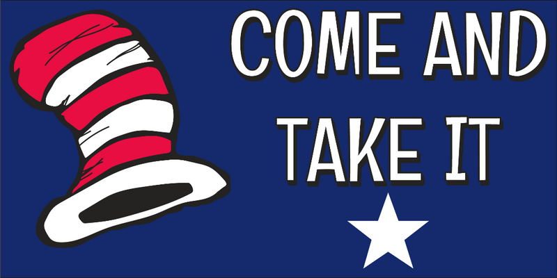 Come & Take It Cat In The Hat Dr. Suess American Made Bumper Stickers Wholesale Pack of 50 (3.75"x7.5")