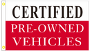 Certified Pre Owned Vehicles 3'X5' Flag ROUGH TEX® 100D