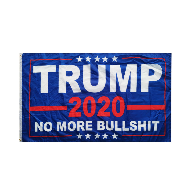 Trump 2020 No More Bullshit Double Sided Embroidered 4'X6' Flag Rough Tex® 600D