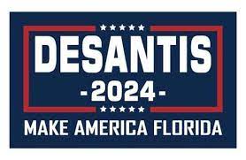 Desantis 2024 3'X5' Flag ROUGH TEX® 100D