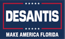Desantis Make America Florida 3'X5' Flag Rough Tex® 100D