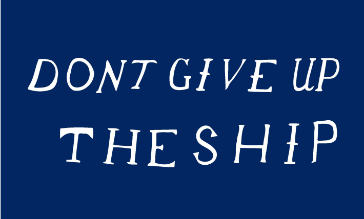 Don't Give Up The Ship 3'x5' Flag ROUGH TEX® 68D Nylon Commodore Perry