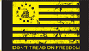 Don't Tread On Freedom 3'X5' Flag ROUGH TEX® 100D
