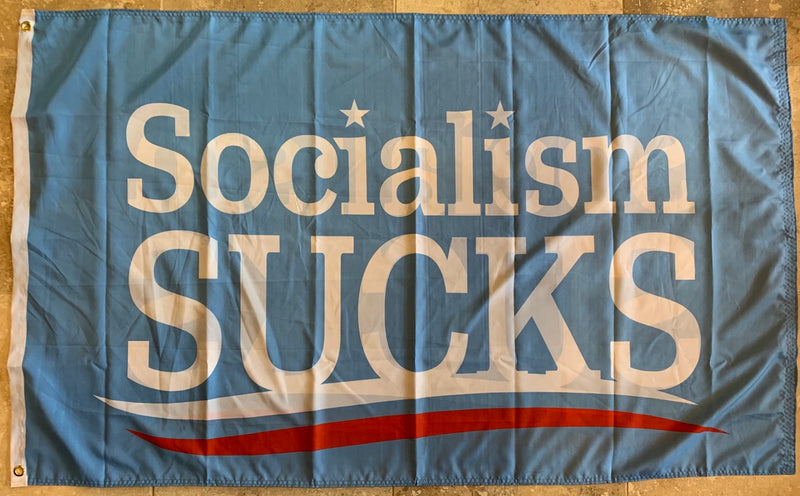 SOCIALISM SUCKS Double Sided FLAG 3'X5' Feet Flag Rough Tex ® Flags 100D