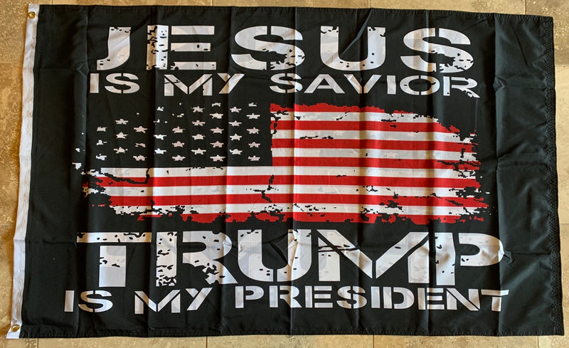 Jesus Is My Savior Trump Is My President Double Sided 4'X6' Flag Rough Tex® 100D