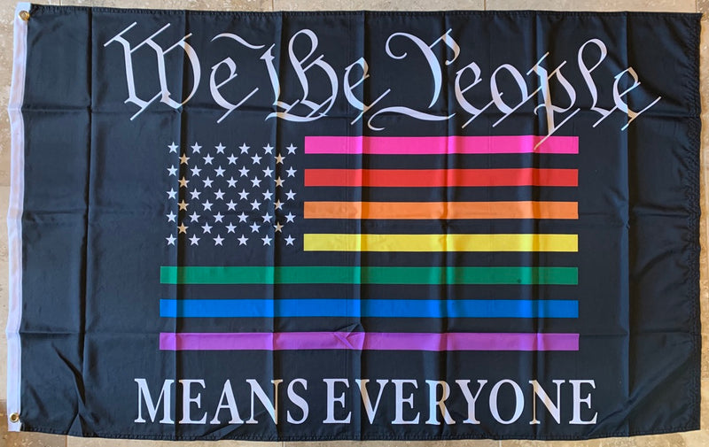 We The People Means Everyone Rainbow Flag 3'X5' Flag Rough Tex® 150D Nylon