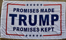 Trump Promises Made Promises Kept White 3'X5' Flag Rough Tex® 100D