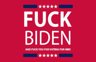 FUCK BIDEN RED 3'X5' Flag Rough Tex® 100D TRUMP and FUCK YOU FOR VOTING FOR HIM