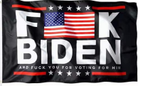 Fuck Biden and Fuck You For Voting For Him USA 3'X5' Flag ROUGH TEX® 68D