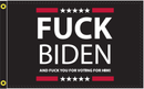 Fuck Biden And Fuck You For Voting For Him Black 3'x5' Flag ROUGH TEX® 100D