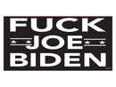 Fuck Joe Biden - Bumper Sticker