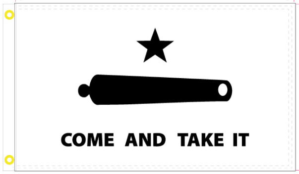 Gonzales Come and Take It 3'X5' Flag Rough Tex® 100D