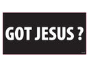 Got Jesus - Bumper Sticker