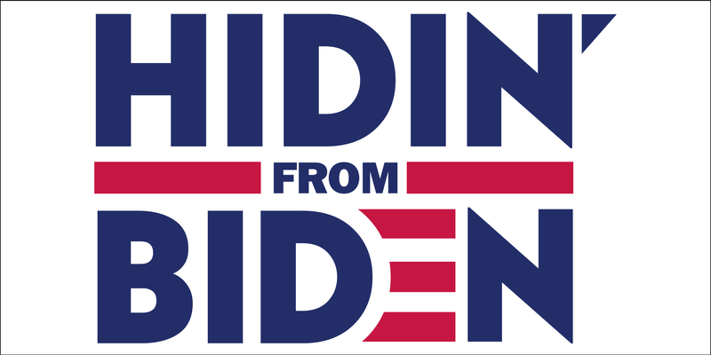 Hidin' From Biden - Bumper Sticker Trump