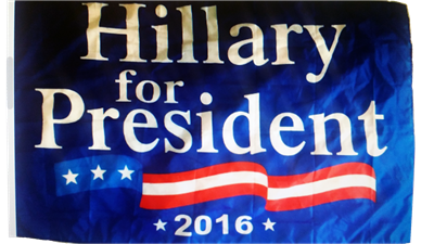 Hillary Clinton For President 3'x5' 68D Flag Rough Tex ®Political Candidate Double Sided