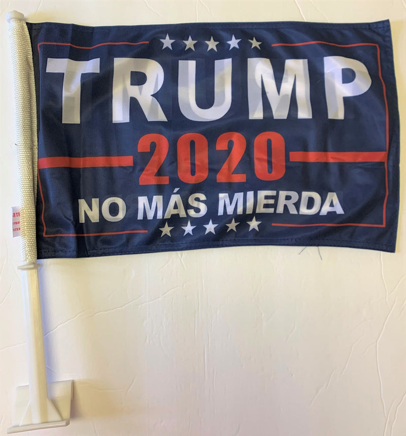 Trump No Mas Mierda No More Bullshit Double Sided Car Flag - 12''x18'' Knit