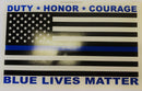 Duty Honor Courage Police Memorial Double Sided Yard Sign 14.5"X 23" Inches