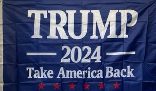 Trump 2024 Take America First 3'X5' Flag ROUGH TEX® 68D Nylon