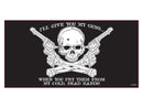 I'll Give You My Guns... - Bumper Sticker