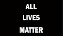 3’X5’ 68D ALL LIVES MATTER BLACK FLAG BLACKOUT