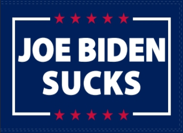 JOE BIDEN SUCKS TRUMP 2024 BLUE 3'X5' Flag Rough Tex® 100D Trump