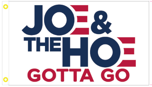 Joe and The Hoe Gotta Go White 3'X5' Flag Rough Tex® 100D