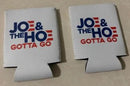 One Dozen Joe and The Hoe Gotta Go White Can Holders