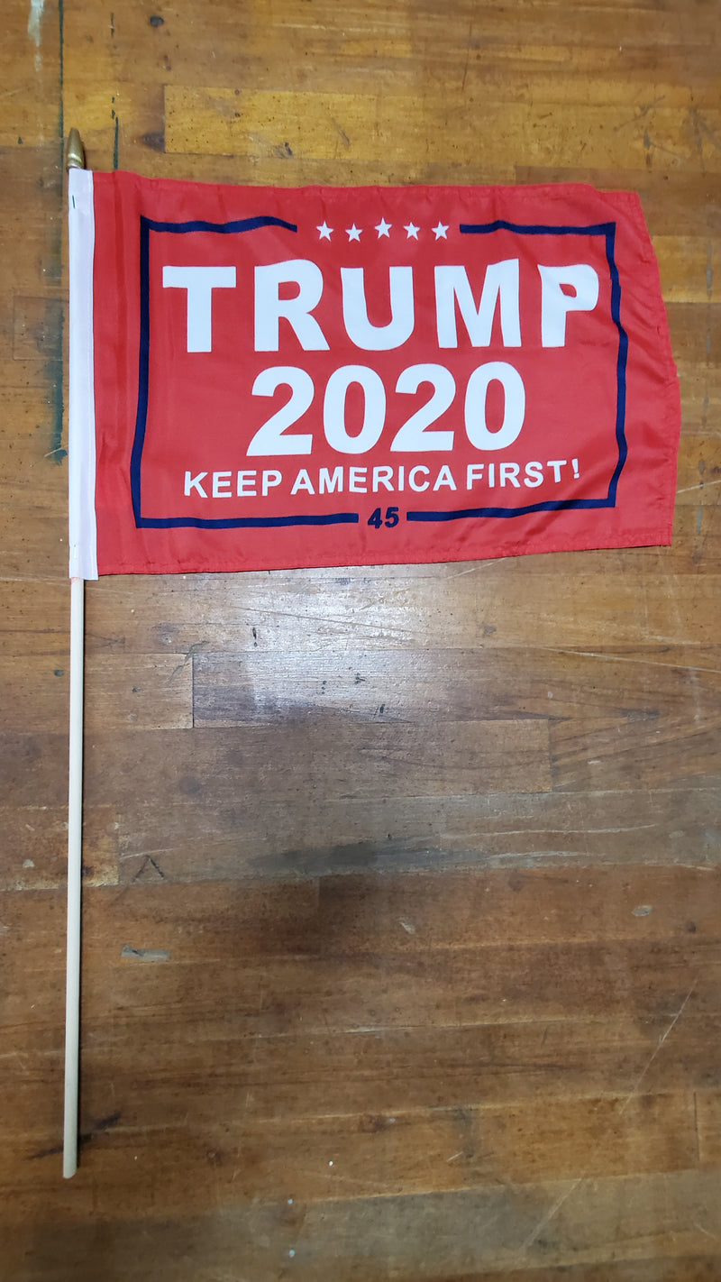 Stick Flags Gold Painted Wood Spear Collectors Items Red TRUMP 2020 KEEP AMERICA FIRST! - 12x18 Rough Tex ®