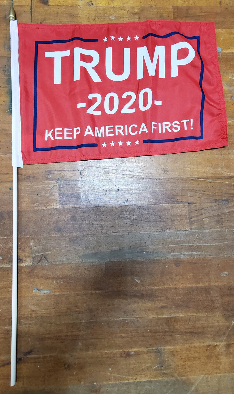 Stick Flags Red TRUMP 2020 KEEP AMERICA FIRST! - 12x18 Rough Tex ®