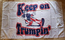 KEEP ON TRUMPIN FLAG 100D ROUGH TEX ® 3x5