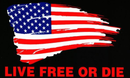Live Free Or Die 3'X5' Flag ROUGH TEX® 100D American Flag USA Black