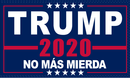 3'x5' 100D TRUMP NO MAS MIERDA FLAG NO MORE BULLSHIT LATINO FOR TRUMP