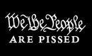 We the People Are Pissed 3x5 Rough Tex flag