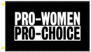 Pro Women Pro Choice 3'X5' Flag ROUGH TEX® 100D