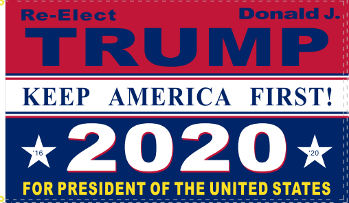 RE ELECT DONALD TRUMP 2020 KEEP AMERICA FIRST  BLUE Campaign Flag 12x18 Inches Boat Flags 100D Rough Tex ®