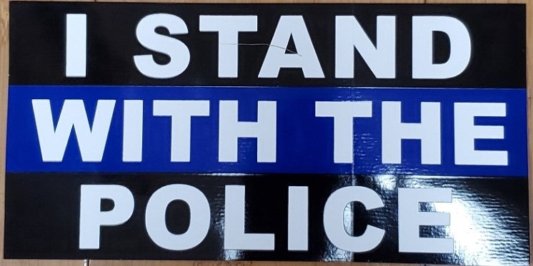 I Stand With The Police Bumper Sticker