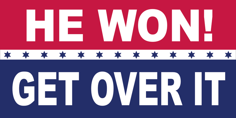 HE WON GET OVER IT OFFICIAL BUMPER STICKER PACK OF 50 WHOLESALE