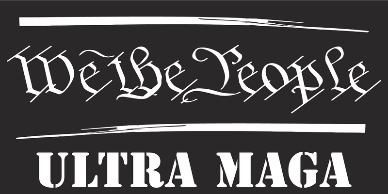 We the People ULTRA MAGA Blackout - Bumper Sticker Trump