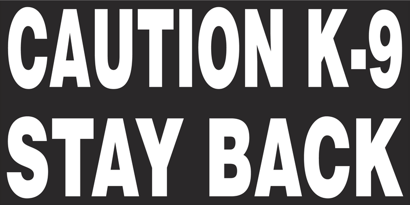 Caution K9 Stay Back Police Black Bumper Sticker United States American Made