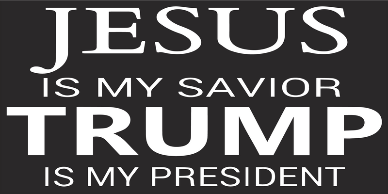 JUESUS IS MY SAVIOR TRUMP IS MY PRESIDENT Black Bumper Sticker United States American Made