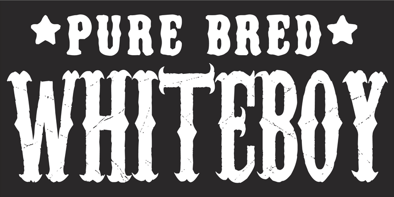 PURE BRED WHITEBOY Black Bumper Sticker United States American Made