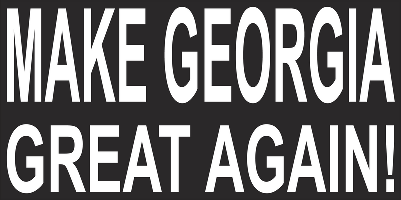 MAKE GEORGIA GREAT AGAIN! Black Bumper Sticker United States American Made Trump