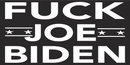 FUCK JOE BIDEN Black Bumper Sticker United States American Made Trump
