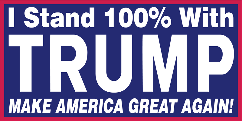 I STAND 100% WITH TRUMP MAKE AMERICA GREAT AGAIN blue Bumper Sticker United States American Made Color Red Blue Biden Trump