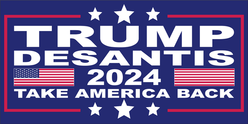 TRUMP DESANTIS 2024 TAKE AMERICA BACK Bumper Sticker United States American Made Color Red Blue Biden Trump
