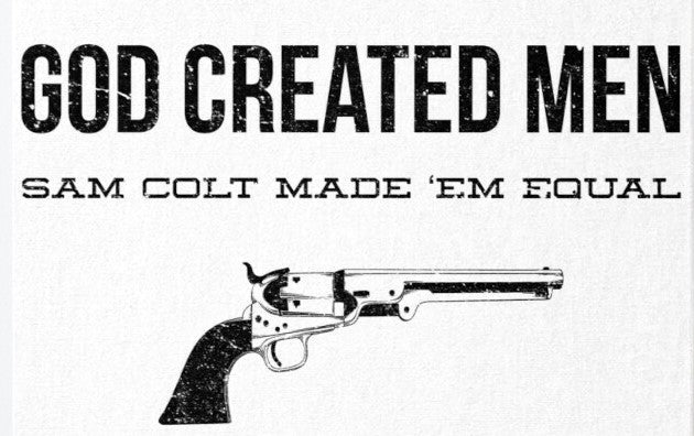 God Created Men Sam Colt Made 'Em Equal Bumper Sticker