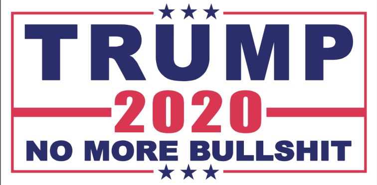 Trump No More Bullshit White Flag- 2'X3' Rough Tex® 100D