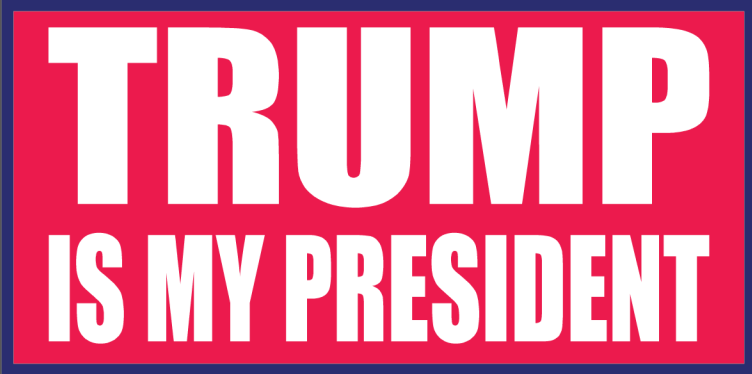 Trump Is My President  - Bumper Sticker