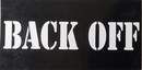 Back Off - Bumper Sticker